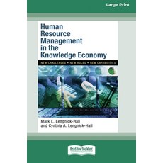 (영문도서) Human Resource Management in the Knowledge Economy (16pt Large Print Format) Paperback, ReadHowYouWant, English, 9781038767073