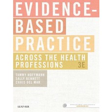 Evidence-Based Practice Across the Health Professions Paperback, Elsevier