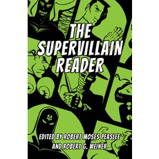 (영문도서) Supervillain Reader Paperback, University Press of Mississ..., English, 9781496826473