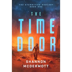 (영문도서)The Time Door: Volume 1 Paperback, Enclave Publishing, English, 9798886051551