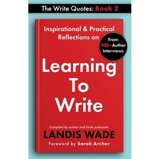 (영문도서) The Write Quotes: Learning to Write Paperback, Charlotte Readers Podcast, LLC, English, 9798987695692