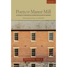 (영문도서) Poets of Manor Mill Paperback, Salt Water Media, LLC, English, 9781628064124