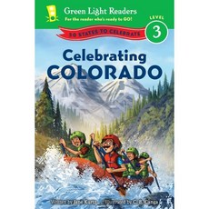 Celebrating Colorado: 50 States to Celebrate : 50 States to Celebrate, Clarion Books