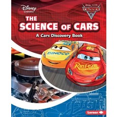 The Science of Cars: A Cars Discovery Book Library Binding, Lerner Publications (Tm)