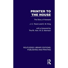 (英文圖書)Printer to the House: The Story of Hansard 精裝版, Routledge, 英文