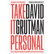 (영문도서)Take It Personal: How to Succeed by Building Relationships and Playing the Long... Hardcover, Zando, English, 9781638933496