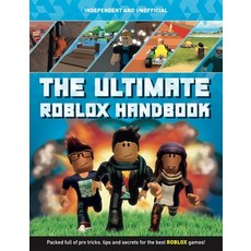 The Ultimate Roblox Handbook:Packed Full of Pro Tricks Tips and Secrets for the Best Roblox Games!, Carlton Books