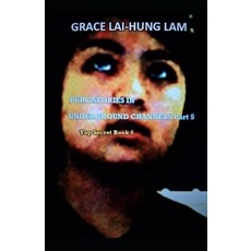 (英文圖書)Purgatories in Underground Channels Part 5 平裝版, Independently Published, 英文
