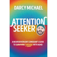 (英文圖書)Attention Seeker: A Neurodivergent Comedian's Guide to Thriving with ADHD 精裝版, DK Publishing (Dorling Kind..., 英文