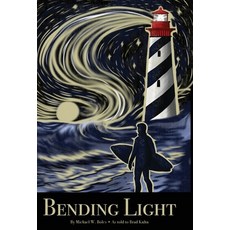 (영문도서)Bending Light Hardcover, Riberia Publishing, English, 9798234074508