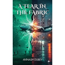 (英文圖書)A Tear in the Fabric 精裝版, Notion Press, 英文