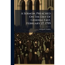 (英文圖書)A Sermon Preached On The Day Of General Fast February 27 1799: By Polemophilu... 平裝版, Nabu Press, 英文