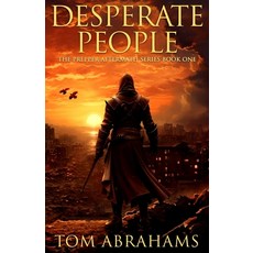 (영문도서)Desperate People Paperback, Independently Published, English, 9798298329873