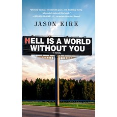 (영문도서) Hell Is a World Without You Hardcover, Shutdown Fullbooks, English, 9781735492650