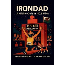 (英文圖書)Irondad: A Midlife Crisis in 140.6 Miles 平裝版, Staten House, 英文
