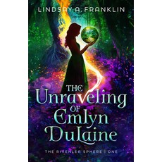 (영문도서) The Unraveling of Emlyn Dulaine: Volume 1 Hardcover, Enclave Escape, English, 9798886051780