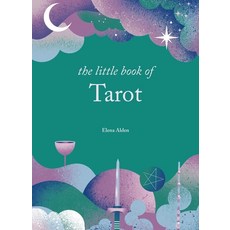 (영문도서) The Little Book of Tarot: Unlock the Ancient Mysteries of the Cards Hardcover, Godsfield Press (UK), English, 9781841815879