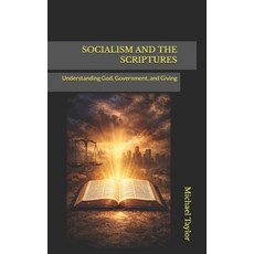 (英文圖書)Socialism and the Scriptures: Understanding God Government and Giving 平裝版, Independently Published, 英文