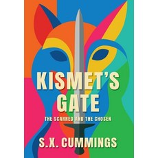 (英文圖書)Kismet's Gate: The Scarred and The Chosen 精裝版, Silfur Press, 英文