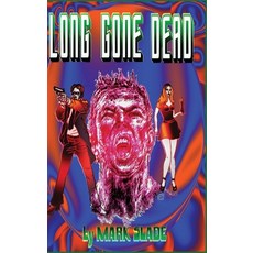 (영문도서) Long Gone Dead Hardcover, Next Chapter, English, 9784824176776