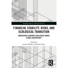 (英文圖書)Financial Stability Risks and Ecological Transition: Addressing Economic Chall... 精裝版, Routledge, 英文