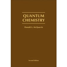 (영문도서) Quantum Chemistry 2nd Edition Hardcover, University Science Books, English, 9781891389504