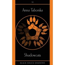 (영문도서) Shadowcats Paperback, Black Shuck Books, English, 9781913038373
