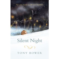 (영문도서)Silent Night: No One Wants to Die at Christmas Paperback, Malcolm Down Publishing, English, 9781917455497