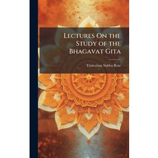 (英文圖書)Lectures On the Study of the Bhagavat Gita 精裝版, Hutson Street Press, 英文