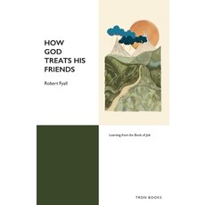 (英文圖書)How God Treats His Friends 平裝版, Tron Books, 英文