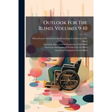 (英文圖書)Outlook For The Blind Volumes 9-10 平裝版, Nabu Press, 英文