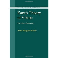 Kant`s Theory of Virtue, Cambridge University Press