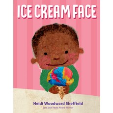 (영문도서) Ice Cream Face Hardcover, Nancy Paulsen Books, English, 9780525518488