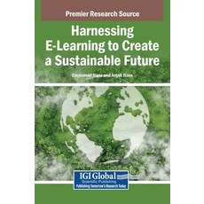 (英文圖書)Harnessing E-Learning to Create a Sustainable Future 精裝版, IGI Global, 英文