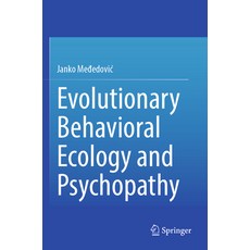(영문도서) Evolutionary Behavioral Ecology and Psychopathy Paperback, Springer, English, 9783031328886