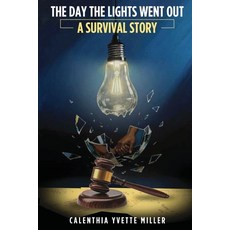 (英文圖書)The Day The Lights Went Out: A Survival Story 平裝版, A'Lure Publishing LLC, 英文
