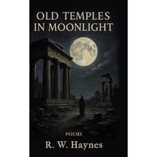 (英文圖書)Old Temples in Moonlight 精裝版, Finishing Line Press, 英文