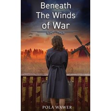 (영문도서) Beneath the Winds of War Hardcover, Valcal Software Ltd, English, 9789655752861