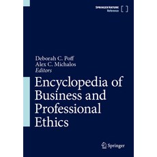 (영문도서) Encyclopedia of Business and Professional Ethics Hardcover, Springer, English, 9783030227654