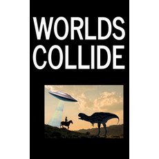 (영문도서) Worlds Collide Paperback, Nordic Press, English, 9789198750928