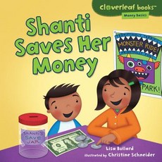 (영문도서) Shanti Saves Her Money Library Binding, Millbrook Press (Tm), English, 9781467707657