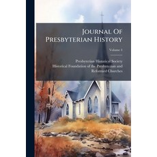 (영문도서)Journal Of Presbyterian History Paperback, Hutson Street Press, English, 9781024565812