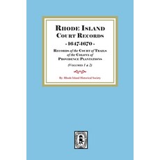 (영문도서)Rhode Island Court Records 1647-1670 Paperback, Southern Historical Press, English, 9781639146604