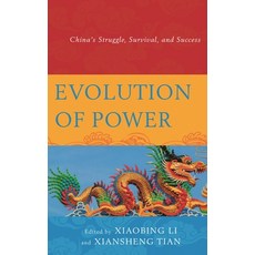 (英文圖書)Evolution of Power: China's Struggle Survival and Success 精裝版, Lexington Books, 英文