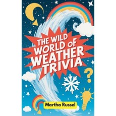(英文圖書)The Wild World of Weather Trivia 平裝版, Martha Russel, 英文