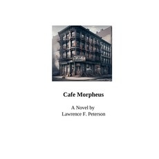 (英文圖書)Cafe Morpheus 平裝版, Lawrence F. Peterson, 英文