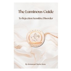 (英文圖書)The Luminous Guide to Rejection Sensitive Dysphoria 平裝版, Independently Published, 英文