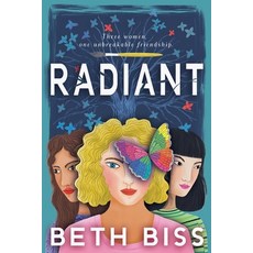 (영문도서)Radiant Paperback, Beth Biss, English, 9798230197683