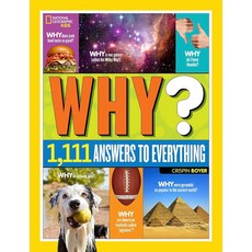 National GeoGRAPHIC 그래픽 Kids Why: OVER 오버 1 111 Answers to Everything (NGK Why) 195768, National GeoGRAPHIC 그래픽 Kids W