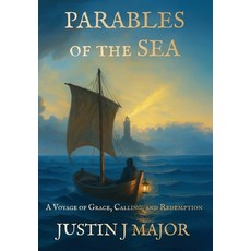 (英文圖書)Parables of the Sea: A Voyage of Grace Calling and Redemption 精裝版, Sea & Soul Press, English